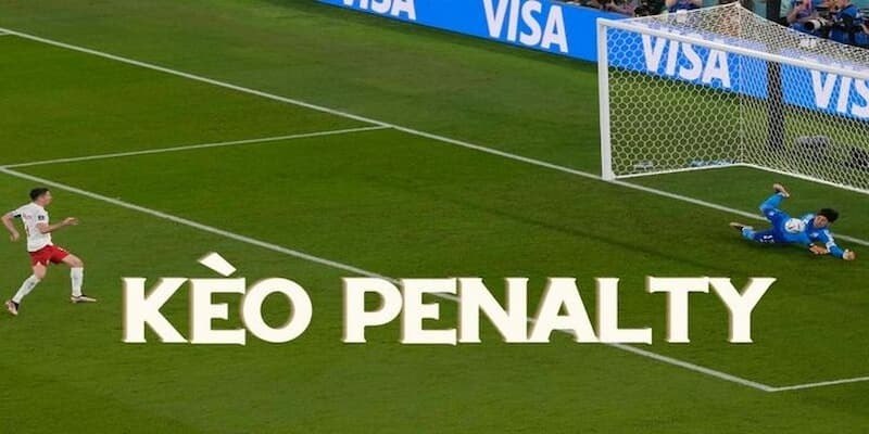 Khám phá cách thức đặt cược kèo Penalty cho anh em